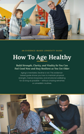 How to Age Healthy
