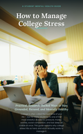 How to Manage Stress in College