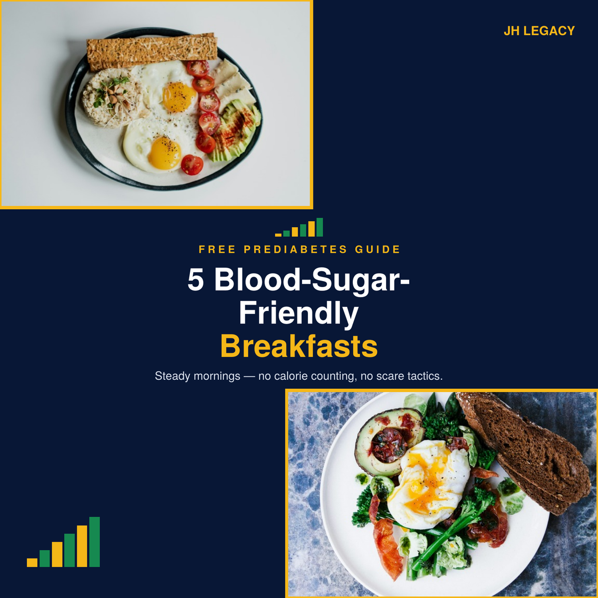 Free Prediabetes Breakfast Guide — 5 Blood-Sugar-Friendly Recipes | JH Legacy